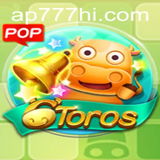 Descubra o Fascinante Mundo do Jogo 6Toros com AP777.VIP