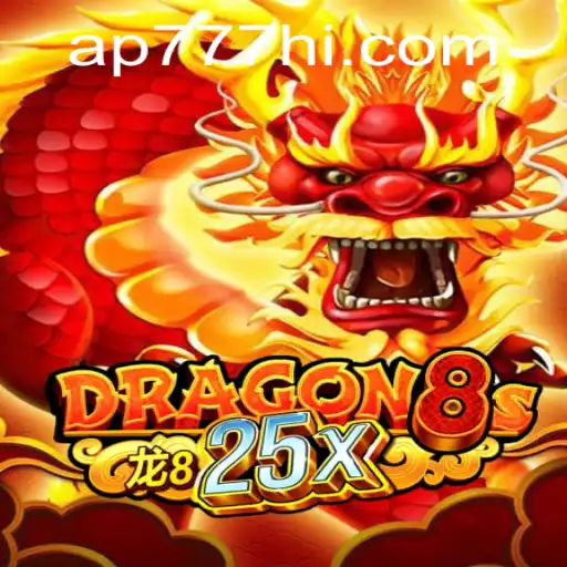 Explorando o Universo de Dragon8s25x com AP777.VIP: Inovação e Estratégia em Jogo