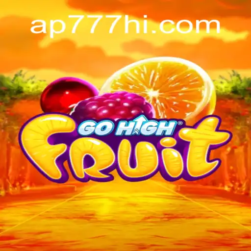 Descubra GoHighFruit: Um Mergulho no Mundo das Frutas Digitais com AP777.VIP