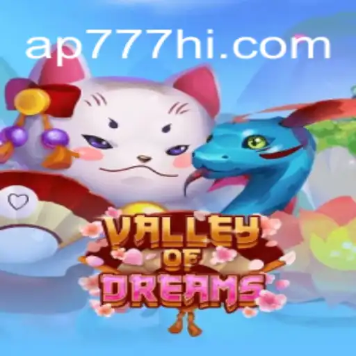 Descubra a Magia de ValleyofDreams: Uma Aventura Inesquecível